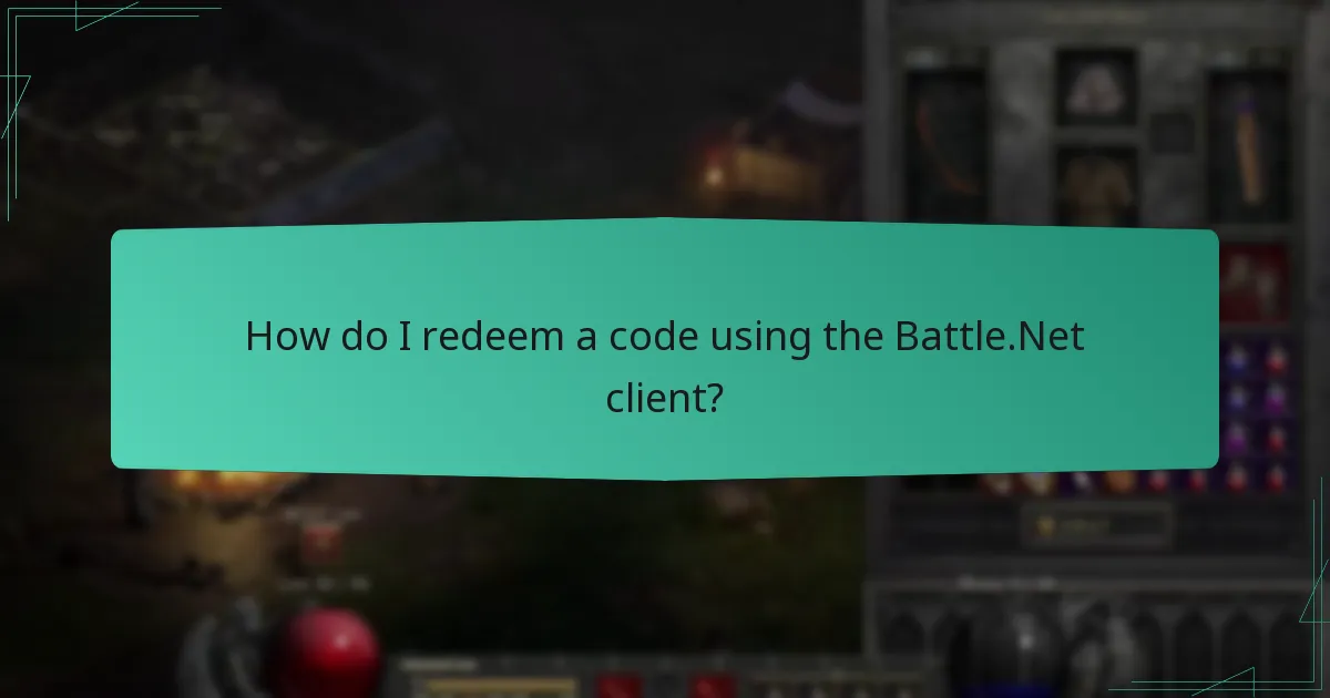 How do I redeem a code using the Battle.Net client?