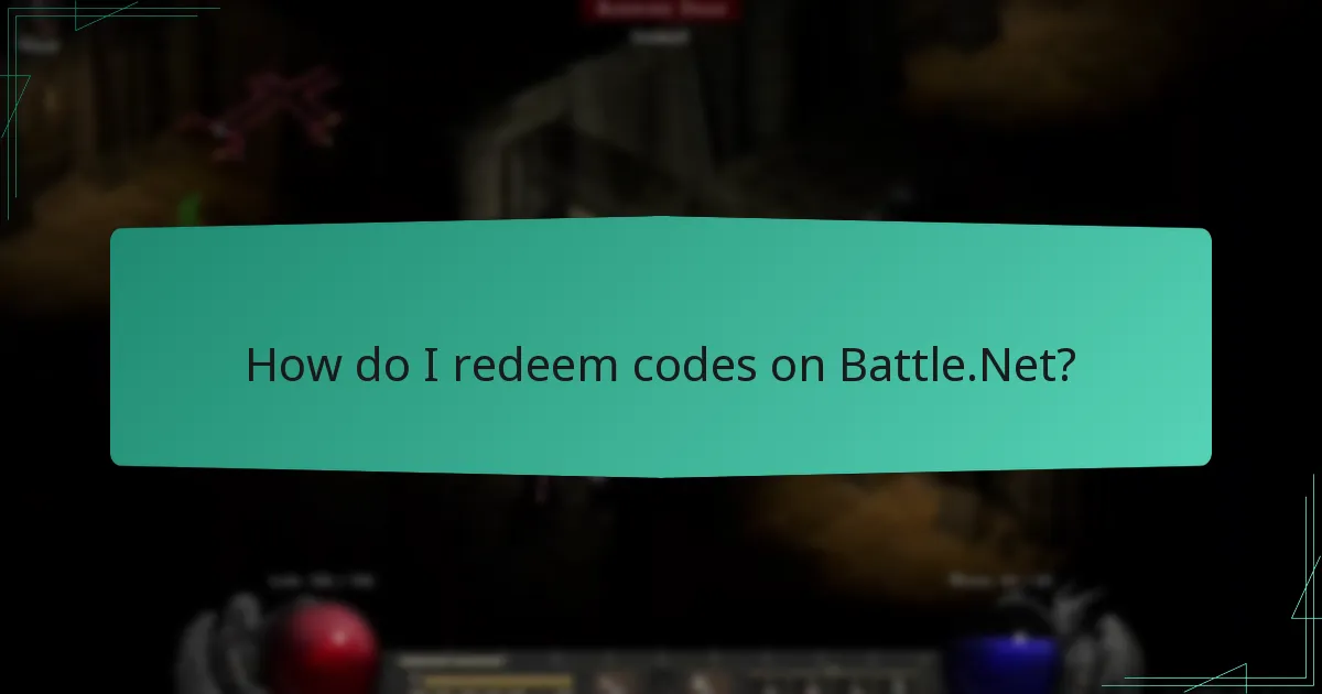 How do I redeem codes on Battle.Net?