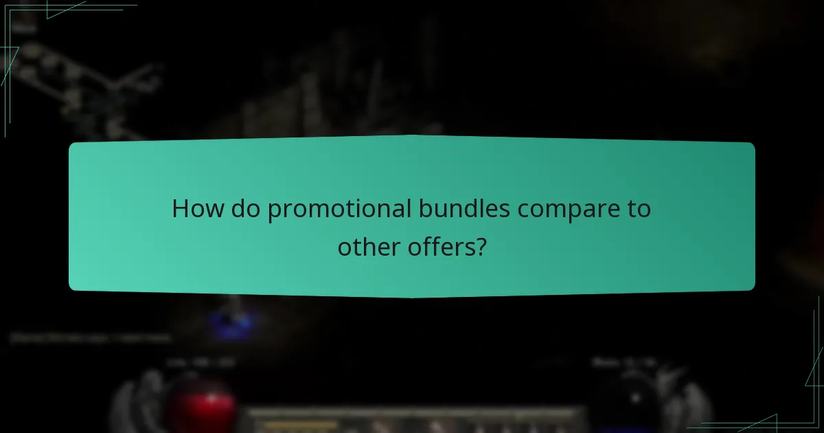 How do promotional bundles compare to other offers?