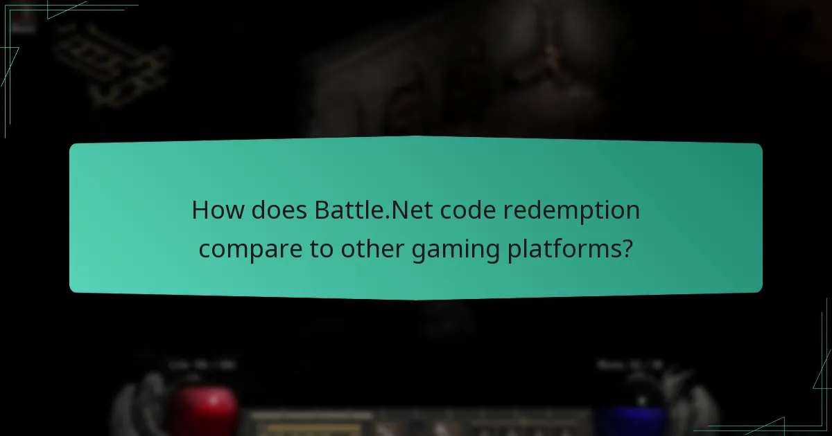 How does Battle.Net code redemption compare to other gaming platforms?