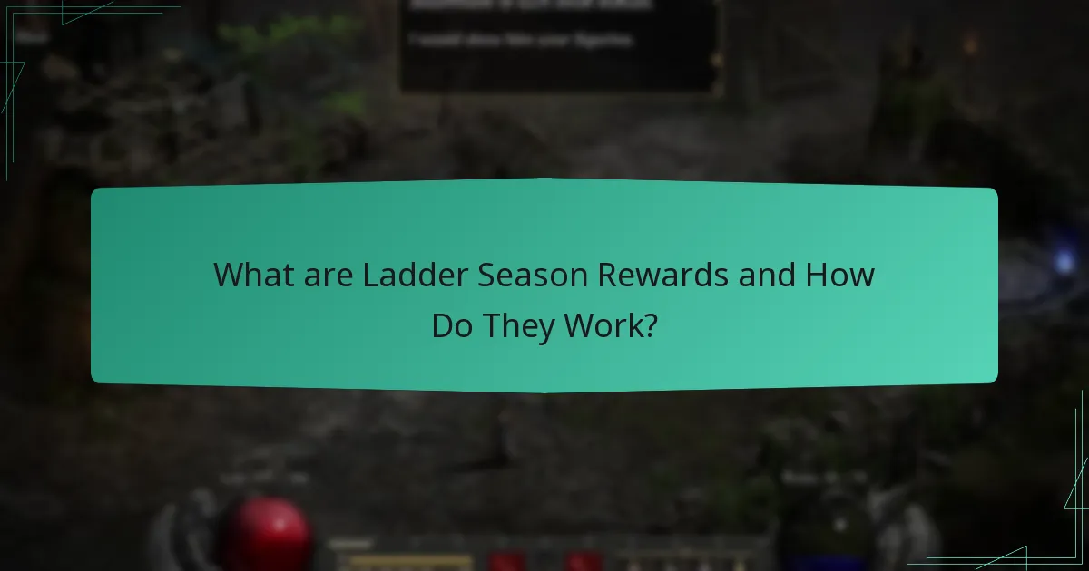 How Do Ladder Season Rewards Compare to Other Competitive Systems?