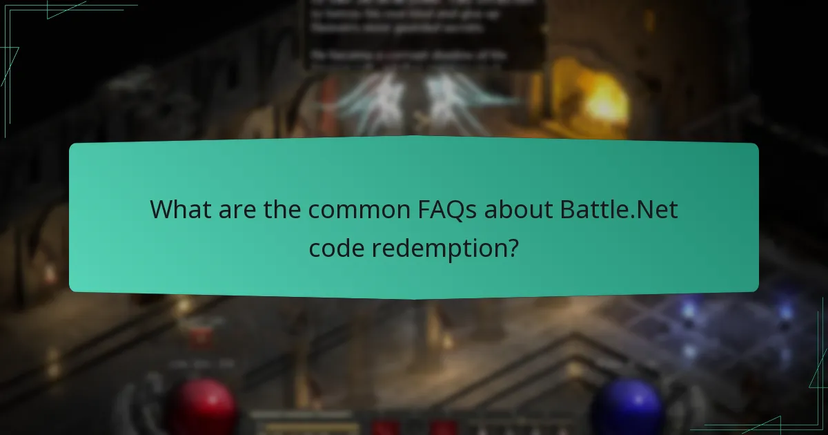 What are the common FAQs about Battle.Net code redemption?