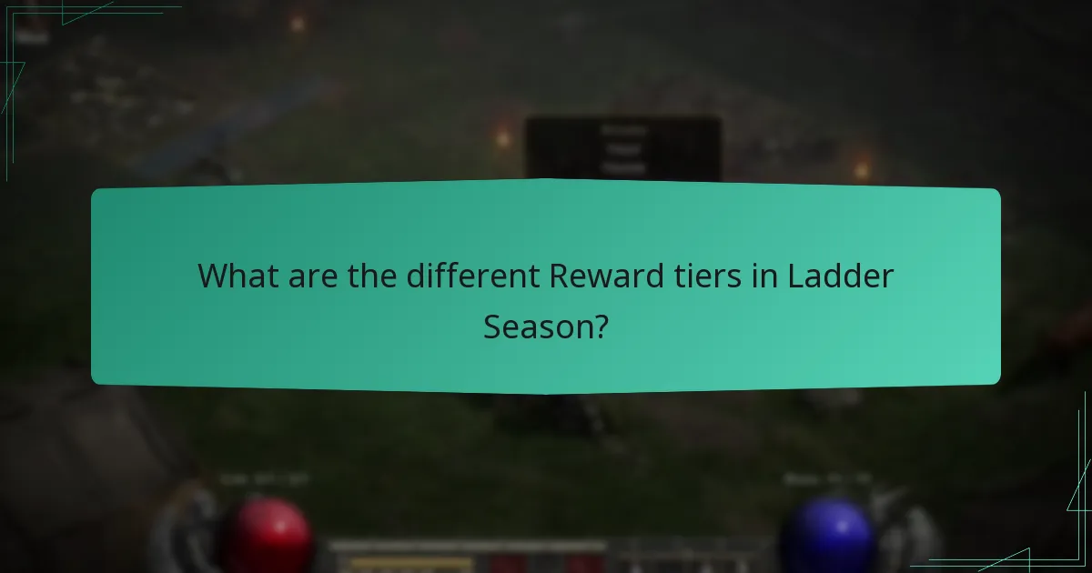 What are the common challenges in Ladder Season?