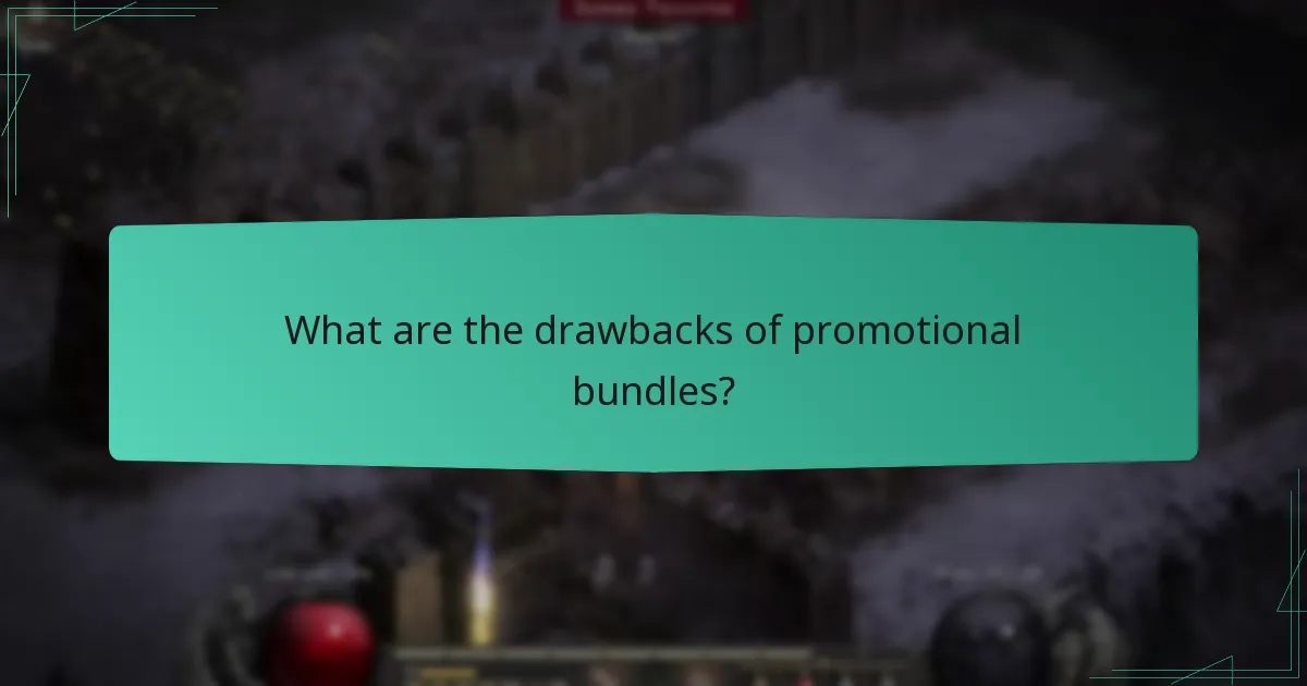What are the drawbacks of promotional bundles?