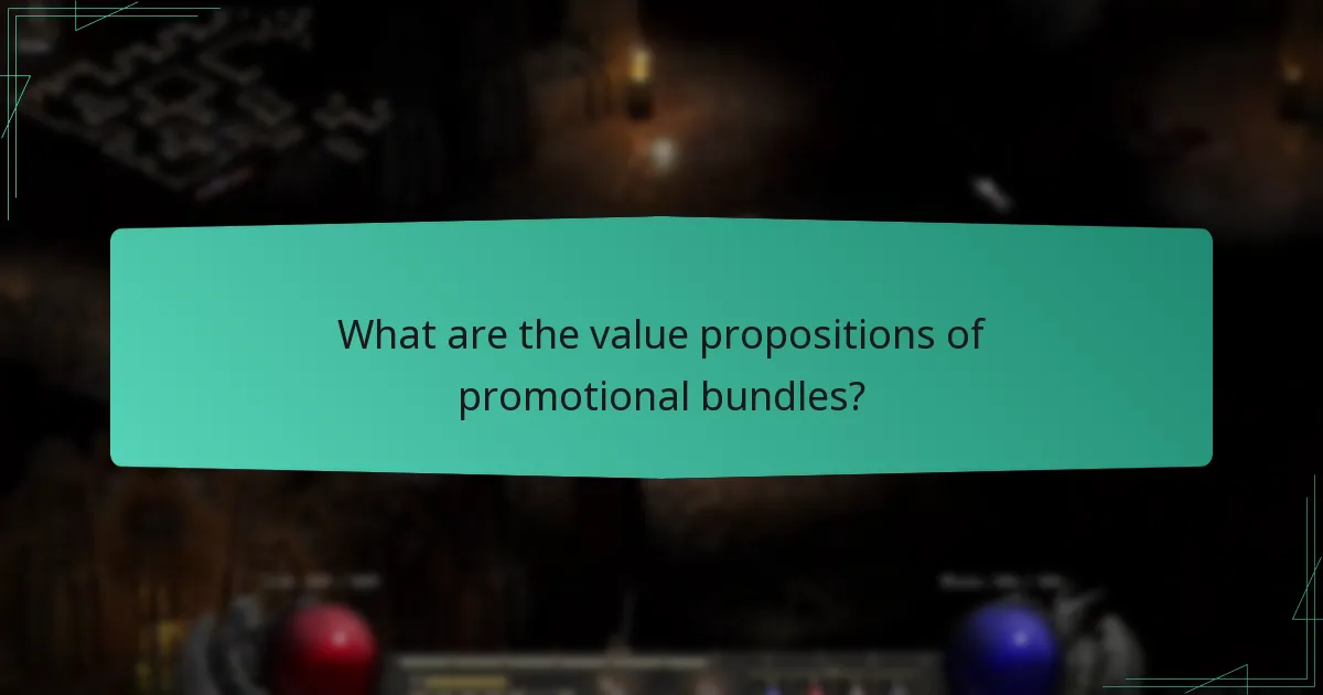 What are the value propositions of promotional bundles?