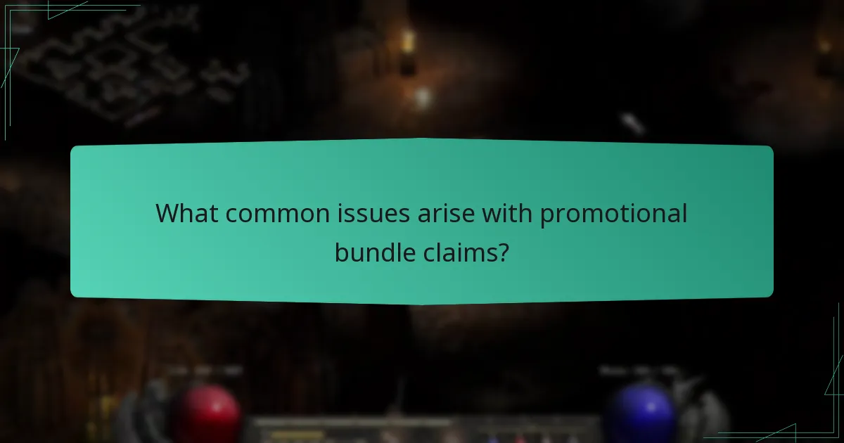 What common issues arise with promotional bundle claims?