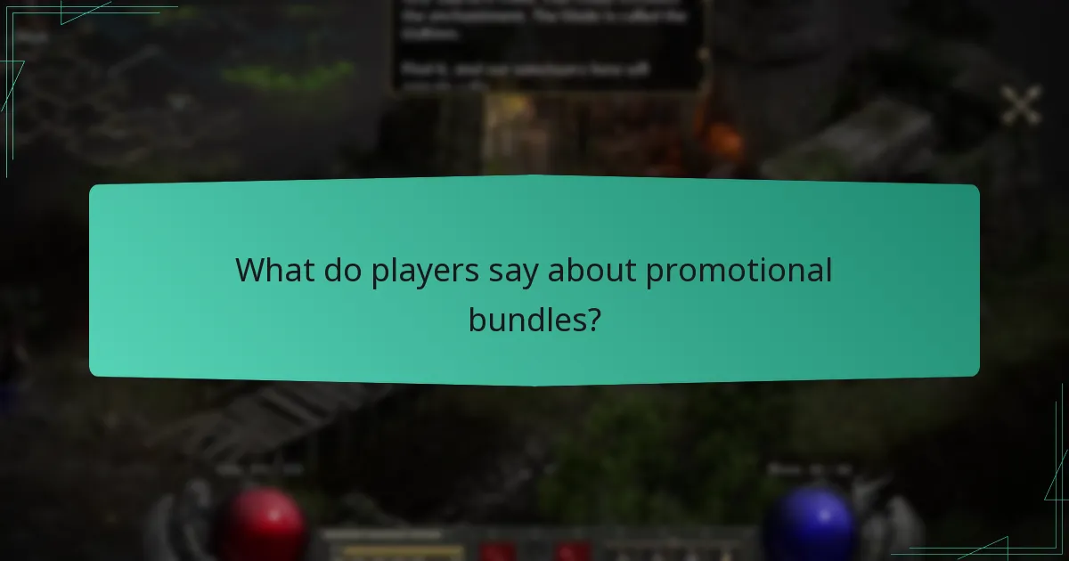 What do players say about promotional bundles?