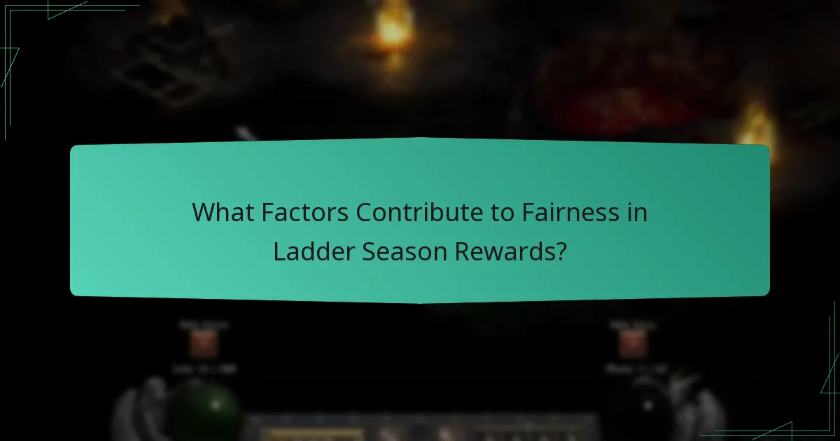 What Factors Contribute to Fairness in Ladder Season Rewards?