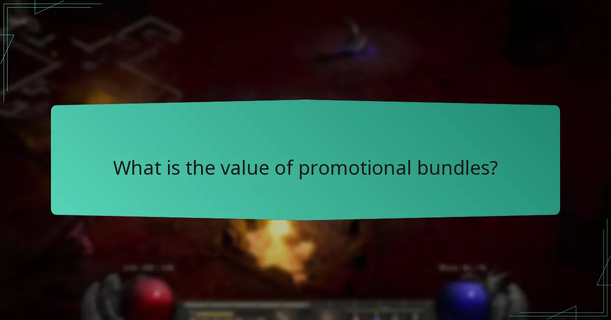 What is the value of promotional bundles?