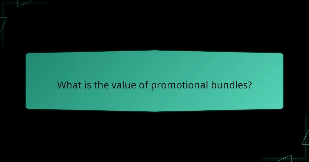 What are the pricing details for promotional bundles?