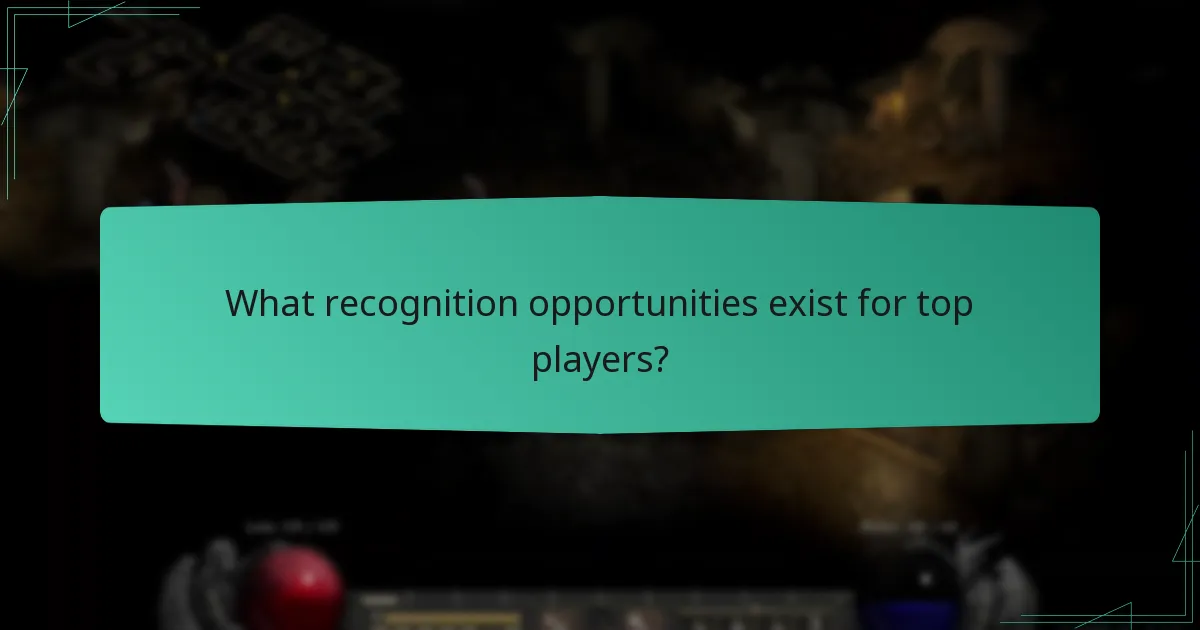 What recognition opportunities exist for top players?