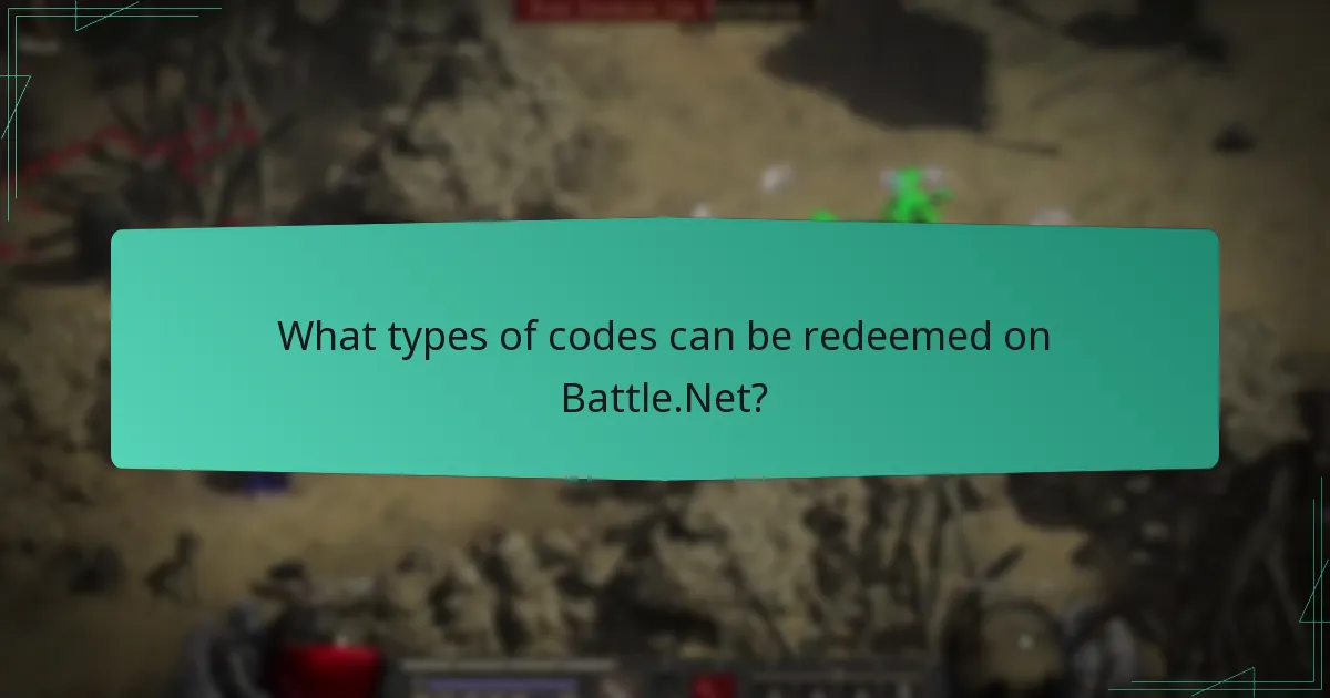 What types of codes can be redeemed on Battle.Net?