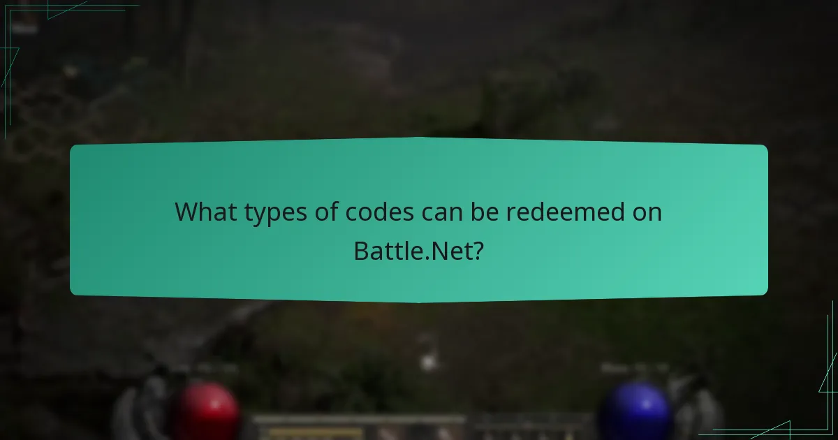 Which method is best for redeeming Battle.Net codes?